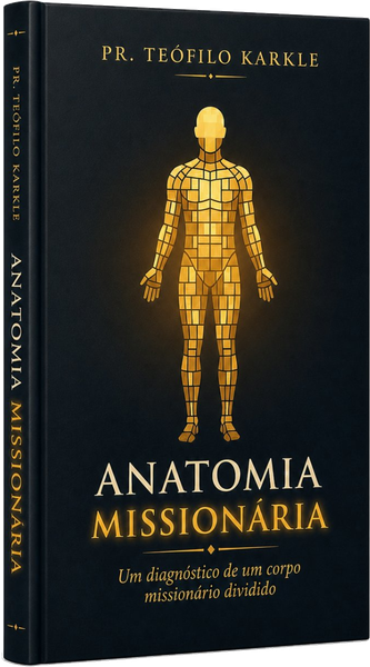 Anatomia Missionária